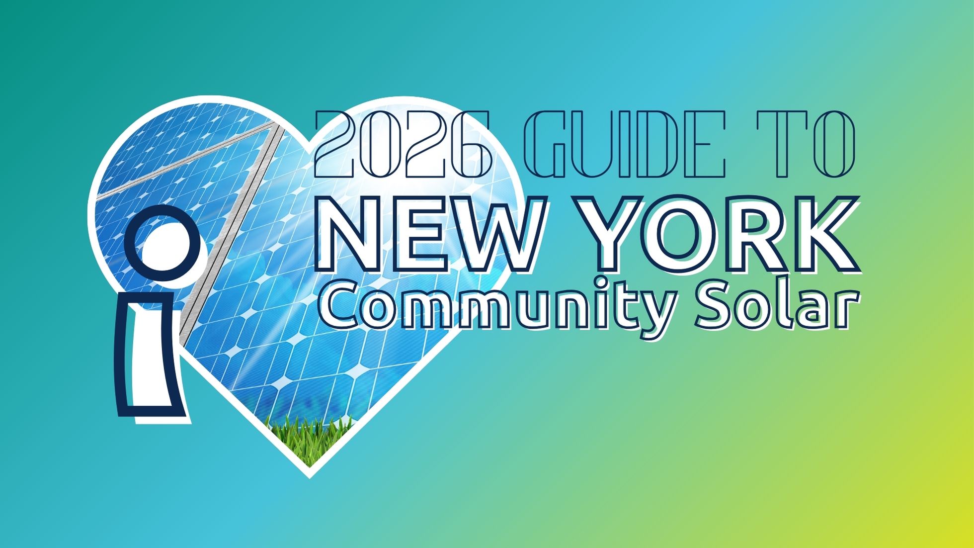 2026 Guide to New York Community Solar - I love New York