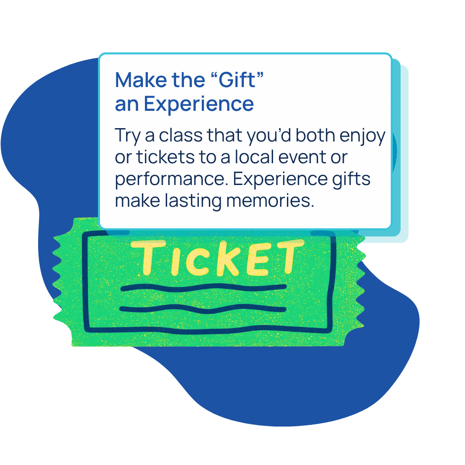 Make the “Gift” an Experience
